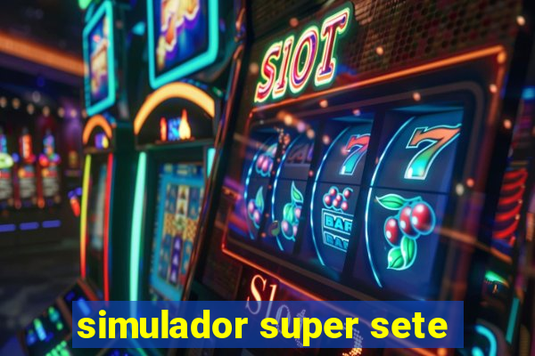 simulador super sete